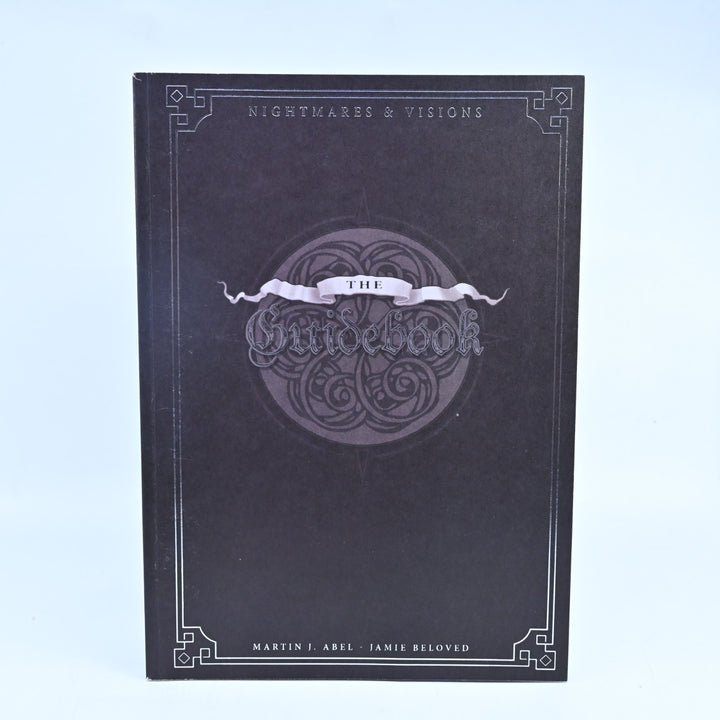 The Limited First Edition of the Nightmares & Visions Guidebook - Martin Abel