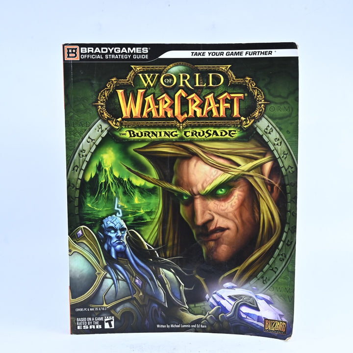 World Of Warcraft: The Burning Crusade - BradyGames Official Game Guide